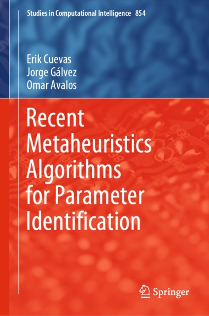 E-knjiga Recent Metaheuristics Algorithms for Parameter Identification Erik Cuevas