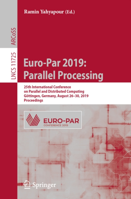 E-knjiga Euro-Par 2019: Parallel Processing Ramin Yahyapour