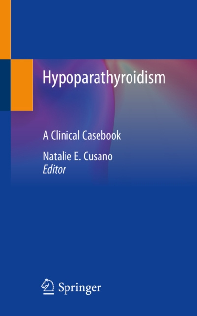E-knjiga Hypoparathyroidism Natalie E. Cusano
