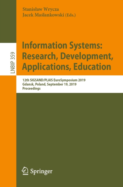 E-knjiga Information Systems: Research, Development, Applications, Education Stanislaw Wrycza