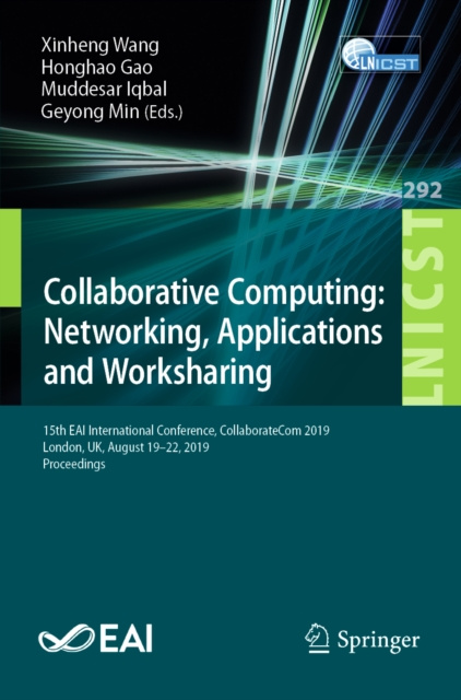 E-book Collaborative Computing: Networking, Applications and Worksharing Xinheng Wang