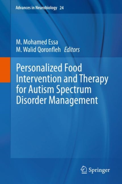 E-knjiga Personalized Food Intervention and Therapy for Autism Spectrum Disorder Management M. Mohamed Essa