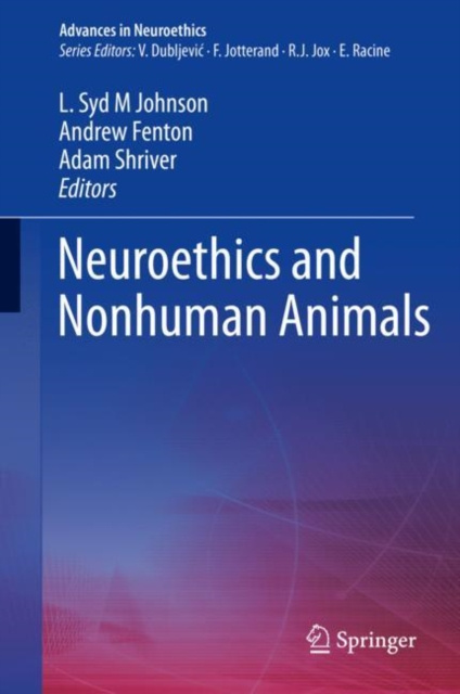 E-knjiga Neuroethics and Nonhuman Animals L. Syd M Johnson