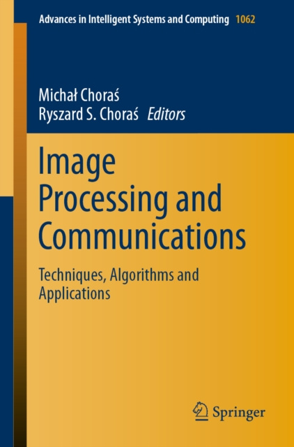 E-book Image Processing and Communications Michal Choras