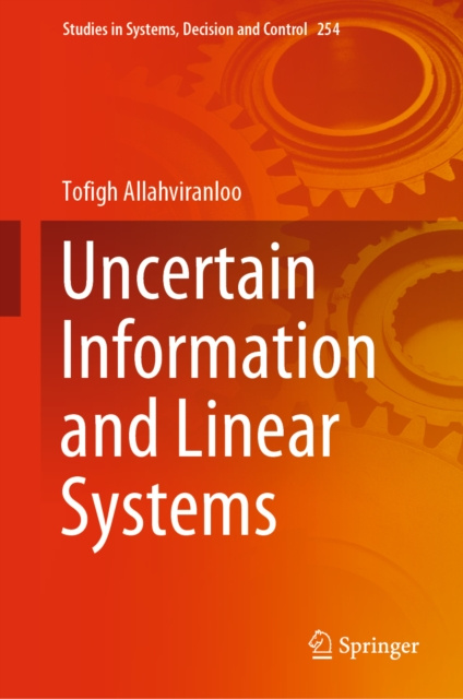 E-book Uncertain Information and Linear Systems Tofigh Allahviranloo