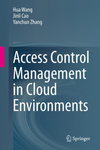 E-knjiga Access Control Management in Cloud Environments Hua Wang