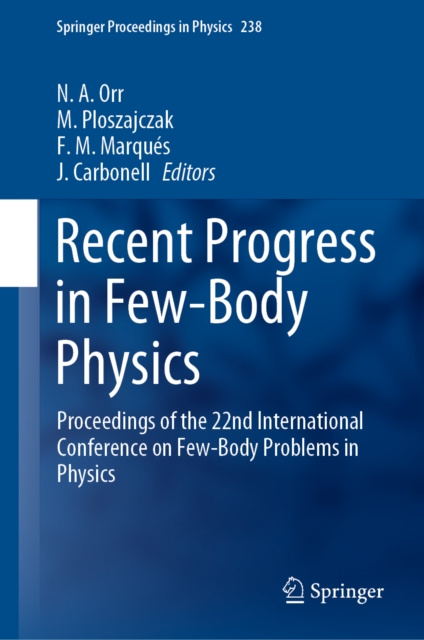 E-knjiga Recent Progress in Few-Body Physics N. A. Orr