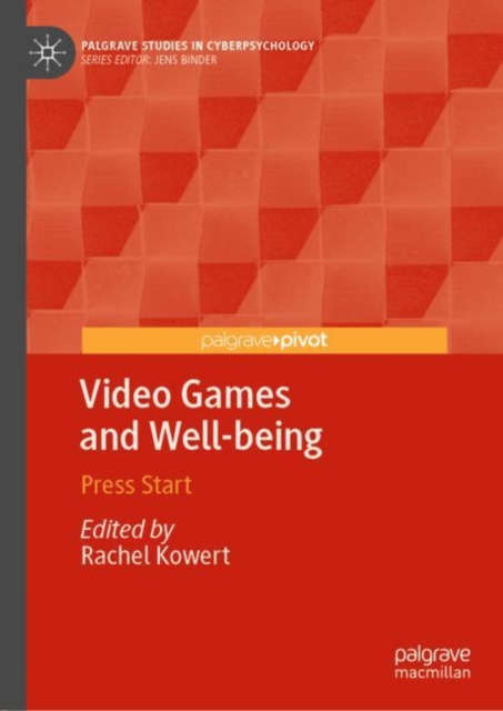 E-knjiga Video Games and Well-being Rachel Kowert