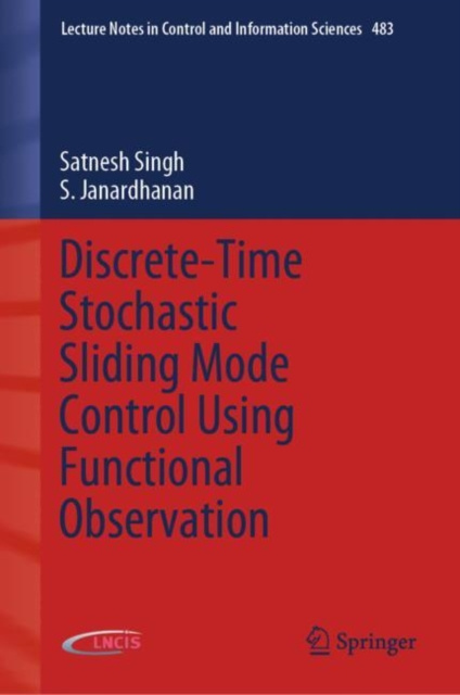 E-Book Discrete-Time Stochastic Sliding Mode Control Using Functional Observation Satnesh Singh