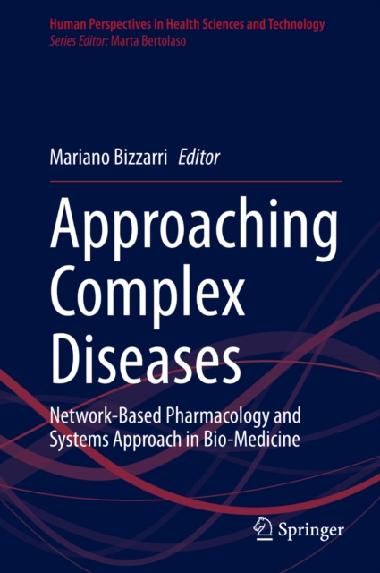 E-knjiga Approaching Complex Diseases Mariano Bizzarri
