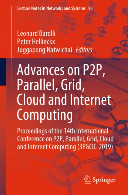 E-knjiga Advances on P2P, Parallel, Grid, Cloud and Internet Computing Leonard Barolli