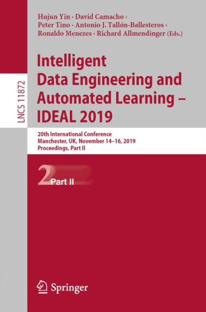 E-book Intelligent Data Engineering and Automated Learning - IDEAL 2019 Hujun Yin