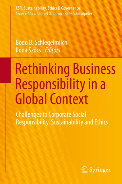E-knjiga Rethinking Business Responsibility in a Global Context Bodo B. Schlegelmilch