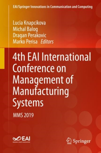 E-kniha 4th EAI International Conference on Management of Manufacturing Systems Lucia Knapcikova