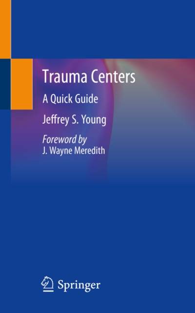 E-knjiga Trauma Centers Jeffrey S. Young