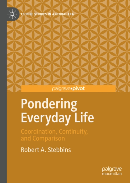E-knjiga Pondering Everyday Life Robert A. Stebbins