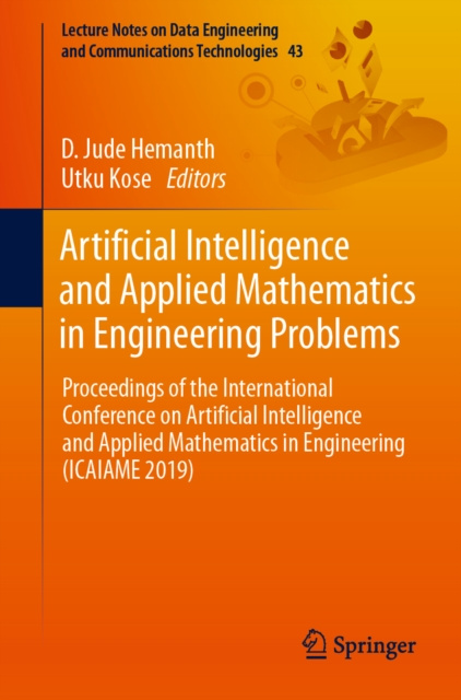 E-knjiga Artificial Intelligence and Applied Mathematics in Engineering Problems D. Jude Hemanth