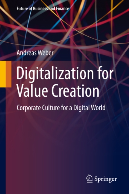 E-könyv Digitalization for Value Creation Andreas Weber