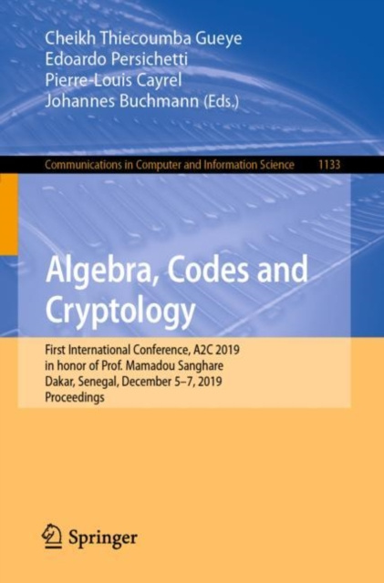 E-kniha Algebra, Codes and Cryptology Cheikh Thiecoumba Gueye