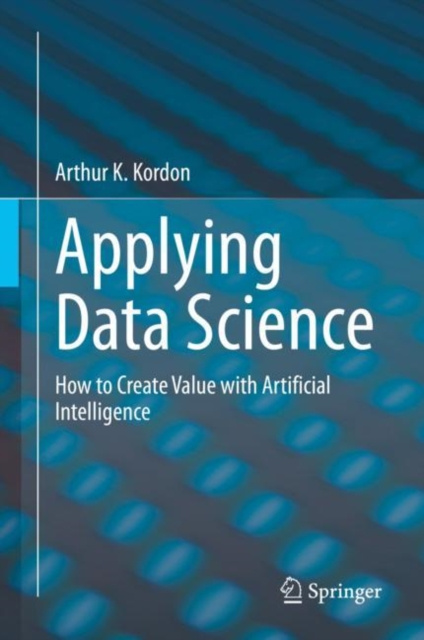 E-kniha Applying Data Science Arthur K. Kordon