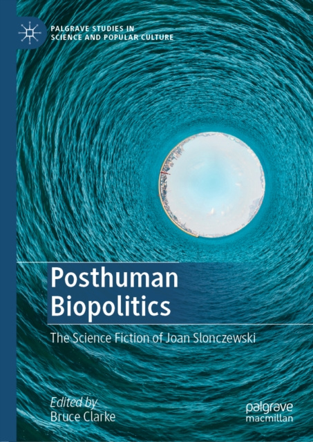 E-kniha Posthuman Biopolitics Bruce Clarke