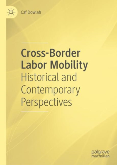 E-knjiga Cross-Border Labor Mobility Caf Dowlah