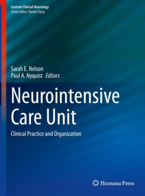 E-Book Neurointensive Care Unit Sarah E. Nelson