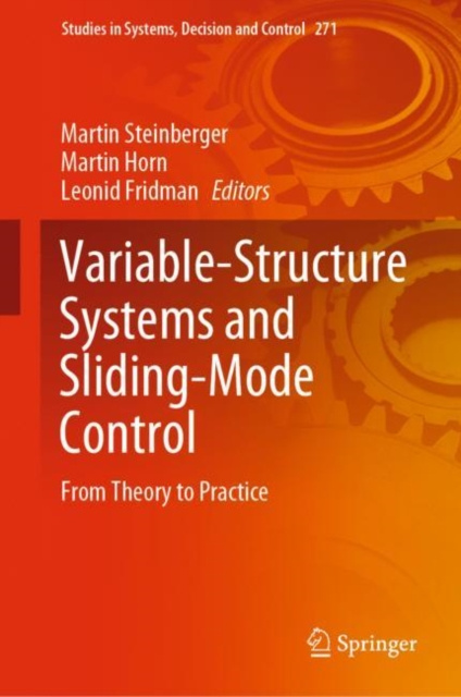 E-book Variable-Structure Systems and Sliding-Mode Control Martin Steinberger