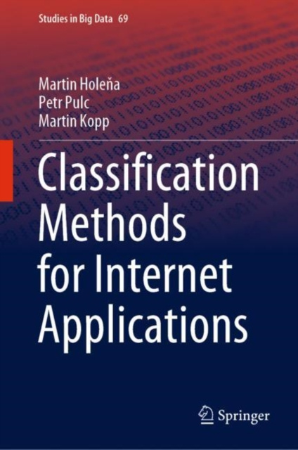 E-knjiga Classification Methods for Internet Applications Martin Holena