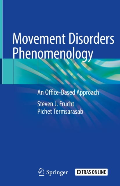 E-kniha Movement Disorders Phenomenology Steven J. Frucht