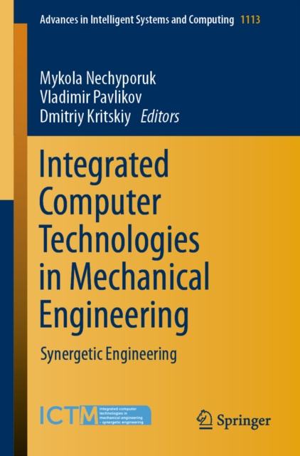 E-knjiga Integrated Computer Technologies in Mechanical Engineering Mykola Nechyporuk
