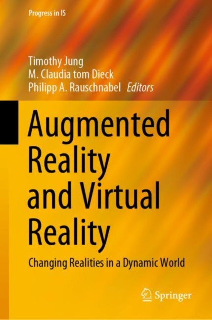 E-Book Augmented Reality and Virtual Reality Timothy Jung