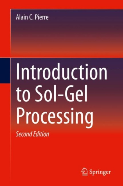 E-book Introduction to Sol-Gel Processing Alain C. Pierre