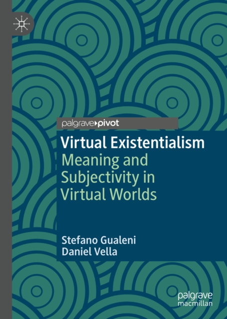 E-knjiga Virtual Existentialism Stefano Gualeni
