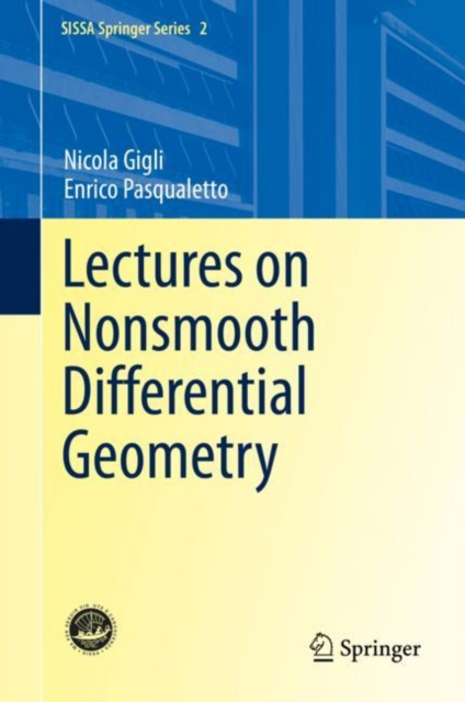 E-knjiga Lectures on Nonsmooth Differential Geometry Nicola Gigli