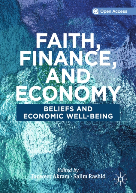 E-knjiga Faith, Finance, and Economy Tanweer Akram