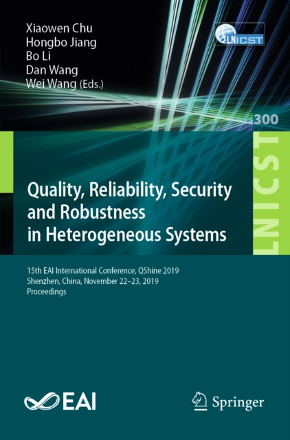 E-kniha Quality, Reliability, Security and Robustness in Heterogeneous Systems Xiaowen Chu