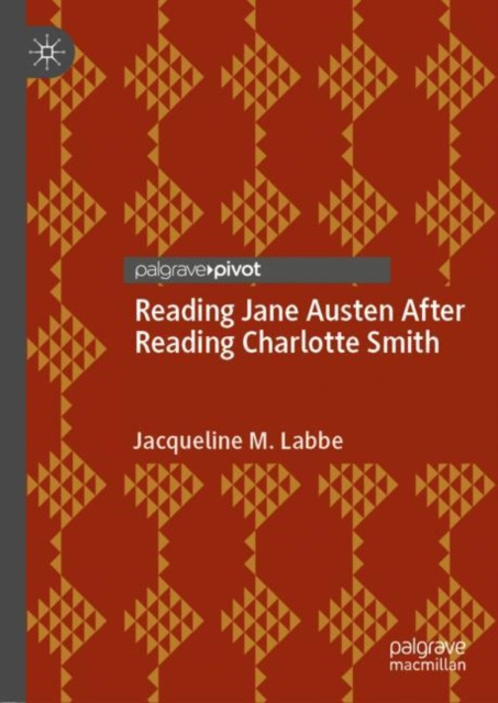 E-Book Reading Jane Austen After Reading Charlotte Smith Jacqueline M. Labbe