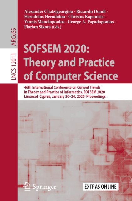 E-kniha SOFSEM 2020: Theory and Practice of Computer Science Alexander Chatzigeorgiou