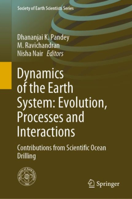 E-knjiga Dynamics of the Earth System: Evolution, Processes and Interactions Dhananjai K. Pandey