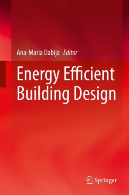 E-book Energy Efficient Building Design Ana-Maria Dabija