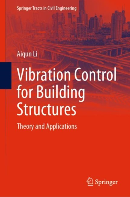 E-Book Vibration Control for Building Structures Aiqun Li