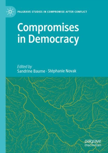 E-knjiga Compromises in Democracy Sandrine Baume