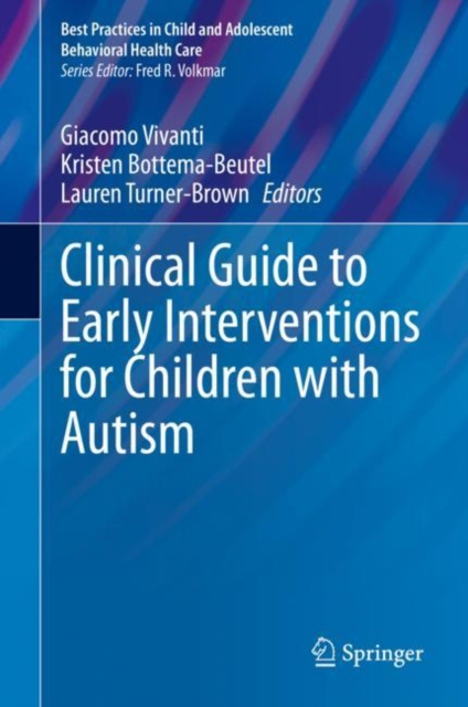 E-kniha Clinical Guide to Early Interventions for Children with Autism Giacomo Vivanti