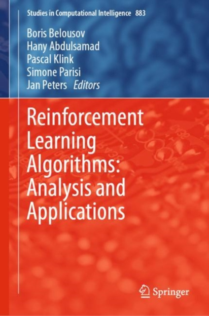 E-book Reinforcement Learning Algorithms: Analysis and Applications Boris Belousov