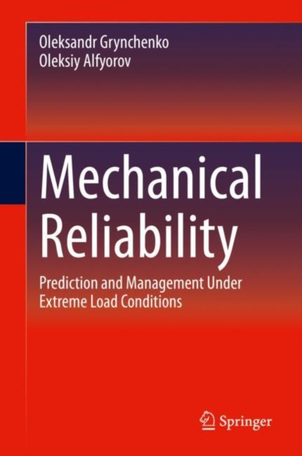 E-knjiga Mechanical Reliability Oleksandr Grynchenko