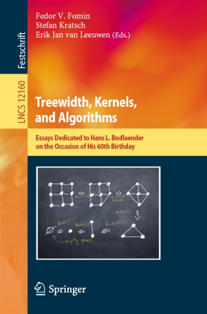 E-knjiga Treewidth, Kernels, and Algorithms Fedor V. Fomin