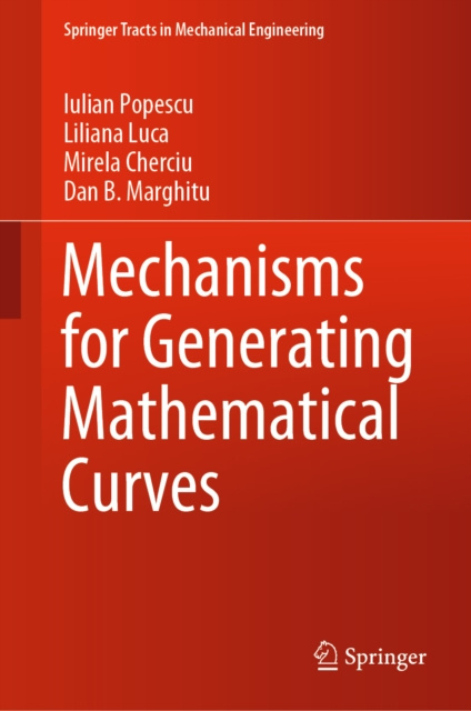 E-book Mechanisms for Generating Mathematical Curves Iulian Popescu