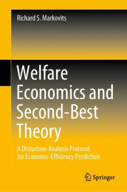 E-book Welfare Economics and Second-Best Theory Richard S. Markovits