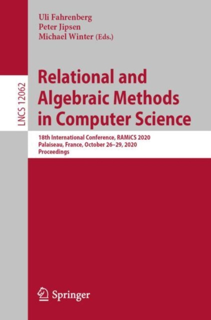 E-kniha Relational and Algebraic Methods in Computer Science Uli Fahrenberg